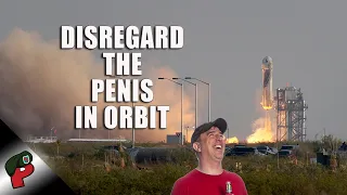 Disregard the Penis in Orbit | Grunt Speak Highlights