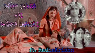 ✨RadhaKrishn vm on❤Shyaam Chanda Hai😌Shyaama Chakori😍