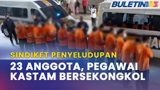 SINDIKET PENYELUDUPAN | 23 Anggota, Pegawai Kastam Akan Didakwa