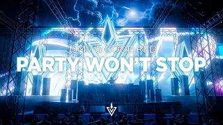 J3MV & Code Red - Party Won't Stop (Big Room)