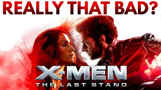 Is X-Men: The Last Stand Really That Bad?