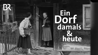 Wiedersehen nach 65 Jahren: Ein Dorf im Wandel | Abendläuten | Zwischen Spessart und Karwendel | BR