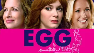 Egg (2019) Full Movie | Christina Hendricks | Alysia Reiner | David Alan Basche