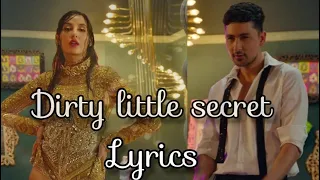 Dirty Little Secret - Nora Fatehi x Zack Knight | Lyrics Video