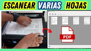 Como escanear un documento de varias hojas en un solo pdf en impresora epson