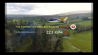 AtomRC Dolphin - 6S -FASTEST ON YOUTUBE