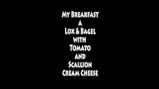 MY BREAKFAST - LOX & BAGEL WITH TOMATO AND SCALLION CREAM CHEESE | JKMCRAVETV