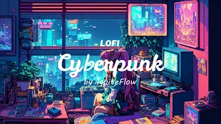 Cyberpunk Lofi 🕹️👾 | Arcade Mixtape for Music/Gaming/Studying