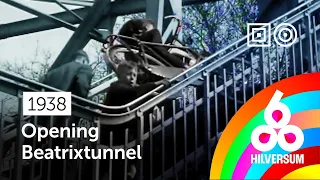 📼 Opening Beatrixtunnel (1938) - 600 jaar Hilversum