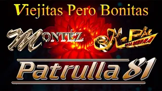 Mix Duranguenses Éxitos de Patrulla 81, Montez De Durango y K Paz De La Sierra - Viejitas & Bonitas