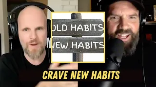 Create New Habits You CRAVE