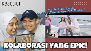 REACTION - MUJHSE DOSTI KAROGE VERSI NELLY ZAMITA feat RIA PRAKASH