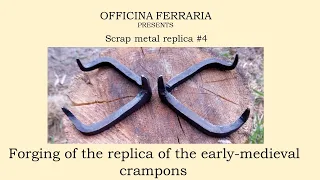 Forging early-medieval crampons, blacksmiting