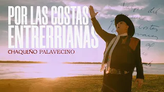 CHAQUEÑO PALAVECINO - POR LAS COSTAS ENTRERRIANAS