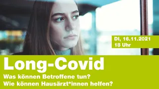 Long-COVID: Was können Betroffene tun? Wie können Hausärzt*innen helfen?