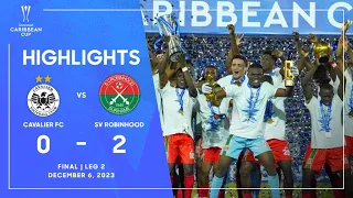 Cavalier FC vs SV Robinhood | 2023 Concacaf Caribbean Cup