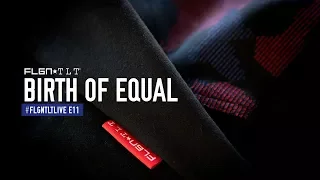 BIRTH OF FLGNTLT EQUAL