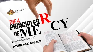 THE FOUR PRINCIPLES OF MERCY || 2ND SERVICE || SUNDAY 24TH MARCH 2024 || PST POJU OYEMADE