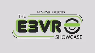UploadVR E3 2019 Showcase | Delayed Reactions