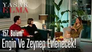 Engin ve Zeynep evlenecek! - Yasak Elma 157. Bölüm