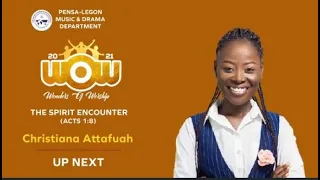 Christiana Attafuah's ministration at WOW 2021-The Spirit Encounter.🔥🔥🔥(full video)