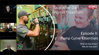 Taco After Dark Season 4: Winter Essentials Episode 2 - Pump Curve Essentials