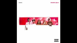 Quavo - Bubble Gum