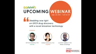 [webinar 29/09/2020] shedding new light on GPCR Drug Discovery with a Novel Biosensor Technology