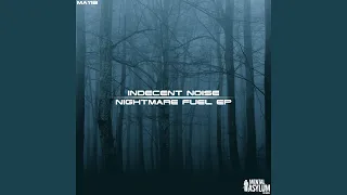 Nightmare Fuel (Original Mix)