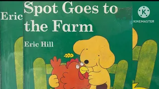 Spot Goes To The Farm|Written By Eric Hill|Read Aloud Kids|Best books for toddlers and kids|