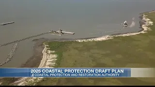 La. Coastal Protection plans drafted for 2025