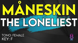 Måneskin - THE LONELIEST - Karaoke Instrumental - Female