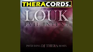 Evil Intent (Dj Thera Remix)