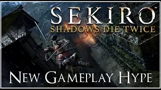 Sekiro: Shadows Die Twice New Gameplay Thoughts