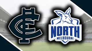 Carlton vs North Melbourne Round 19 AFL Live Reaction