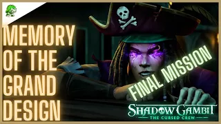 Shadow Gambit The Cursed Crew Memory of the Grand Design - Final Mission Full Walkthrough