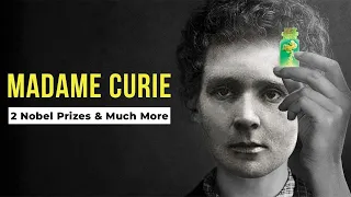 Madame Curie 2 Nobel Prizes & Much More | Biography