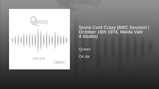 Queen ─ Stone Cold Crazy ( BBC Session  ⁄ October 16th 1974, Maida Vale 4 Studio )