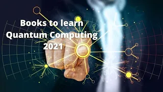 The Best Quantum Computing Books 2021 | FashTechPlus