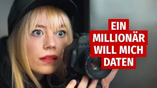 EIN MILLIONÄR WILL MICH DATEN