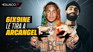 6ix9ine le tira a Arcangel: MIRA LAS RAZONES