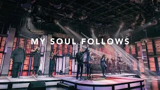 My Soul Follows Feat. Travis Greene - David & Nicole Binion (Official Live Video)