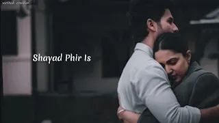 Lag Ja Gale Ke Phir 💖 Song Status | slowed+reverb status | Arijit Singh | Latest Hindi Song 2021