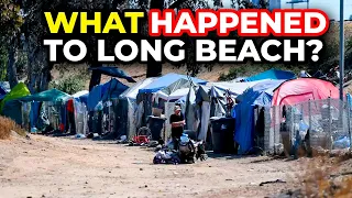 How Long Beach California Got Ruined