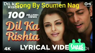 Dil ka Rishta Hindi Romantic Song
