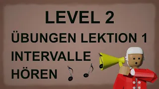 INTERVALLE HÖREN - Level 2: Prime bis Terz