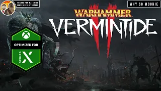 WARHAMMER VERMINTIDE 2 XBOX SERIES X/S UPGRADE OVERVIEW