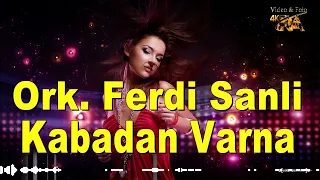 Grup Ferdi Sanli - Kabadan Varna Live Berlin Balkan HIT Style 🔥🔥 🔥♫♫🎧🎧🎧🎷