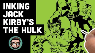 How To Ink: The Hulk by Jack Kirby