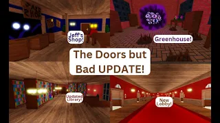 Doors but BAD got UPDATED! (MUST SEE) Roblox
